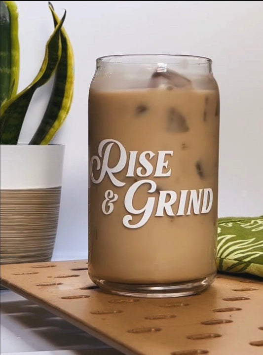 Rise and Grind